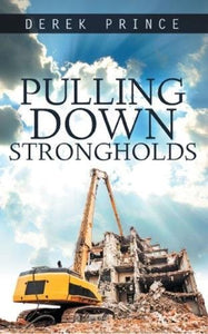 Pulling Down Strongholds 