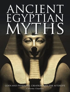 Ancient Egyptian Myths 