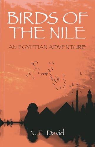 Birds of the Nile  An Egyptian Adventure