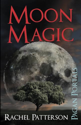 Pagan Portals  Moon Magic