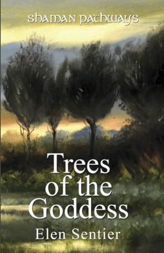 Shaman Pathways - Trees of the Goddess