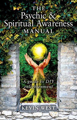 The Psychic and Spiritual Awareness Manual