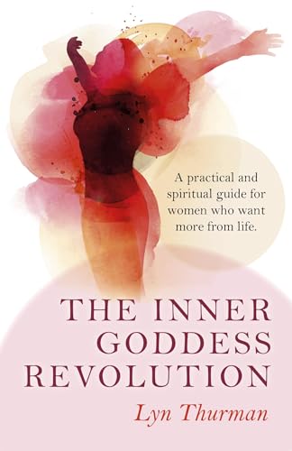 The Inner Goddess Revolution