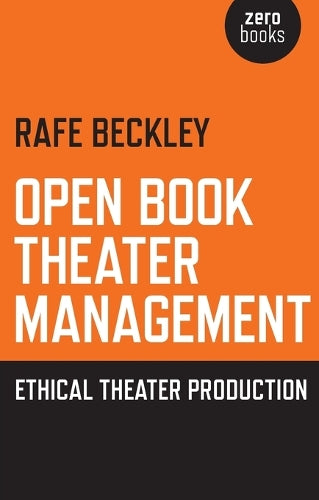 Open Book Theater Management  Ethical Theater Production