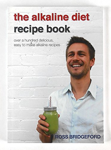 The Alkaline Diet Recipe Book