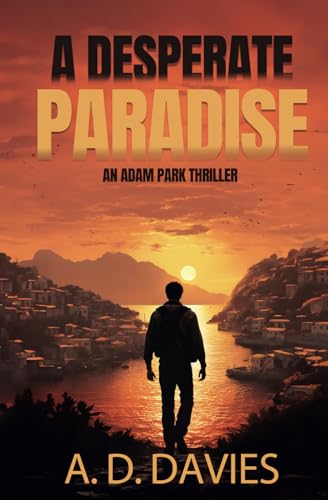 A Desperate Paradise