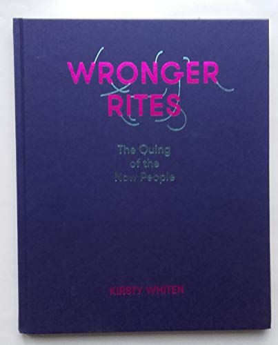 Wronger Rites the Quing of the Now People