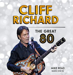 Cliff Richard - The Great 80 