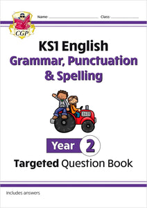 KS1 English Year 2 Grammar, Punctuation & Spelling Targeted Question Book (with Answers) 