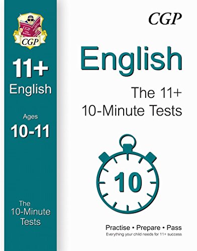 10-Minute Tests for 11+ English Ages 10-11 (Book 1) - for GL & Other Test Providers