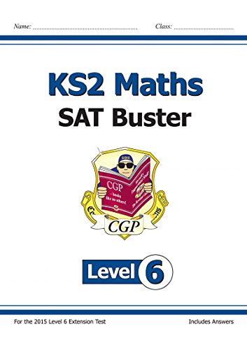 KS2 Maths SAT Buster: Level 6 - for SATS until 2015 only