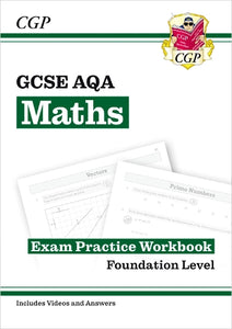 GCSE Maths AQA Exam Practice Workbook: Foundation - includes Video Solutions and Answers 
