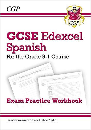 GCSE Spanish Edexcel Exam Practice Workbook - for the Grade 9-1 Course (includes Answers)