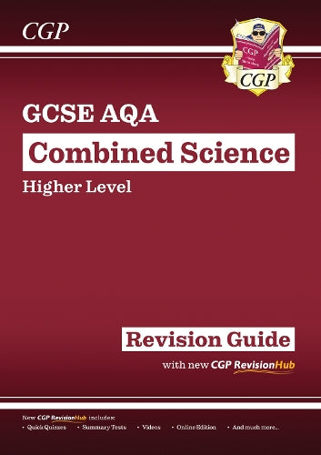 New GCSE Combined Science AQA Higher Revision Guide with CGP RevisionHub