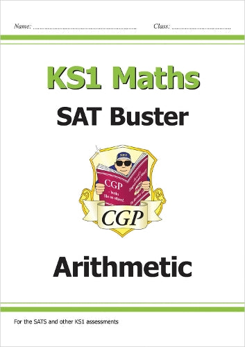 KS1 Maths SAT Buster: Arithmetic