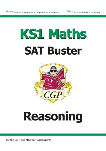 KS1 Maths SAT Buster: Reasoning