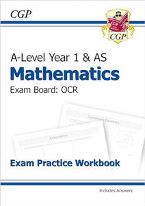 AS-Level Maths OCR Exam Practice Workbook (includes Answers) 