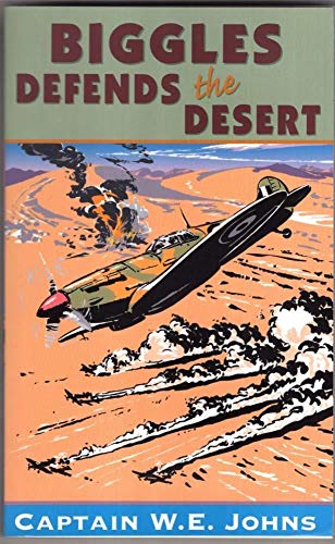 Biggles Defends The Desert