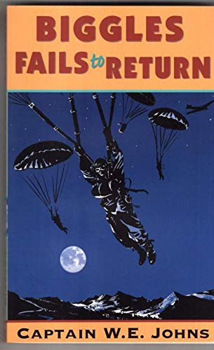 Biggles Fails To Return
