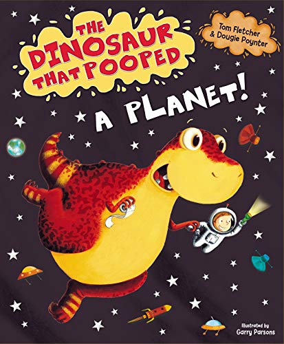 The Dinosaur That Pooped A Planet