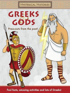 Hysterical Histories Greeks and Gods 