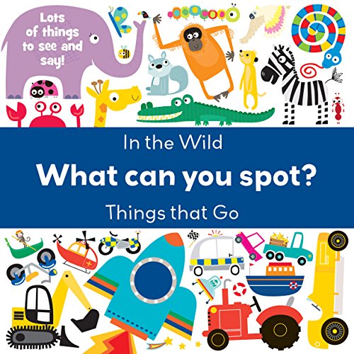 What Can You Spot? In the Wild & Things That Go