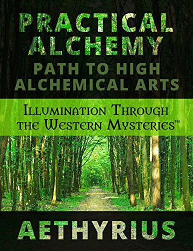 Practical Alchemy: Path to High Alchemical Arts