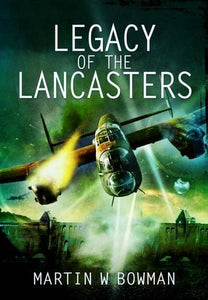 Legacy of the Lancasters 