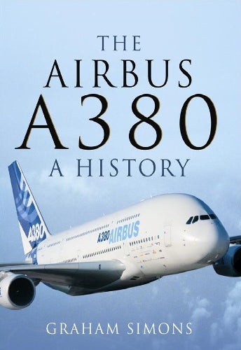 Airbus A380: A History