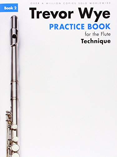 Trevor Wye Practice Book For The Flute Book 2