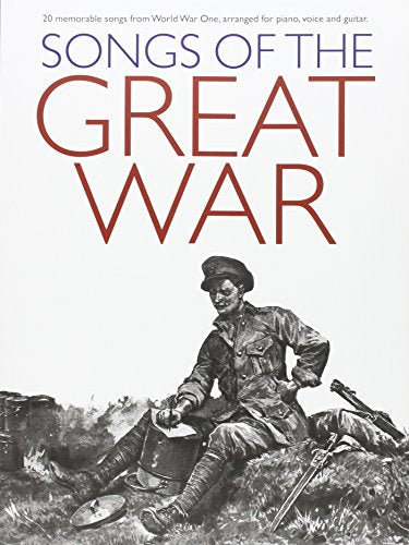 Songs Of The Great War