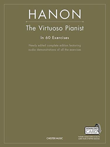 The Virtuoso Pianist In Sixty Exercises