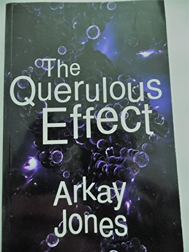 The Querulous Effect