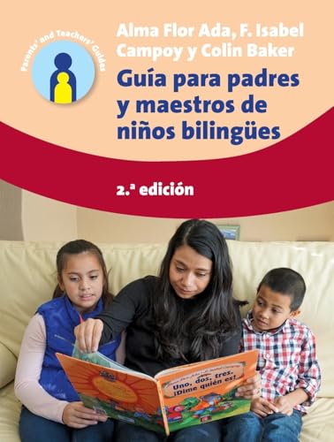 Guia para padres y maestros de ninos bilingues