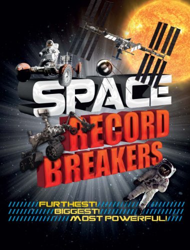 Space Record Breakers