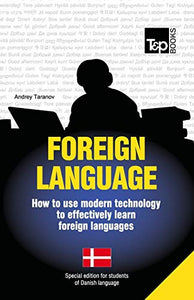 Foreign language - How to use modern technology to effectively learn foreign languages 