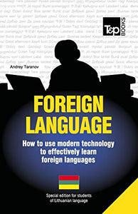 Foreign language - How to use modern technology to effectively learn foreign languages 