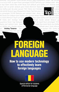 Foreign language - How to use modern technology to effectively learn foreign languages 