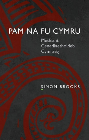 Pam na fu Cymru