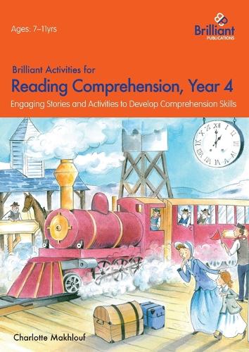 Brilliant Activities for Reading Comprehension, Year 4 (2nd Ed)