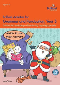 Brilliant Activities for Grammar and Punctuation, Year 5 