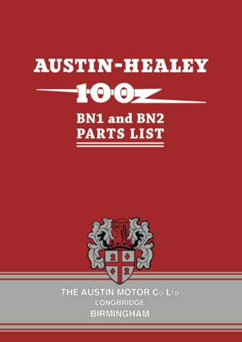 Austin-Healey 100 BN1 & BN2 Parts List