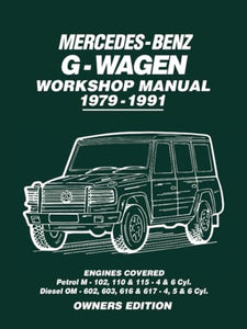 Mercedes-Benz G-Wagen Workshop Manual 1979-1991 