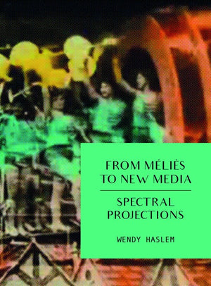 From Melies to New Media
