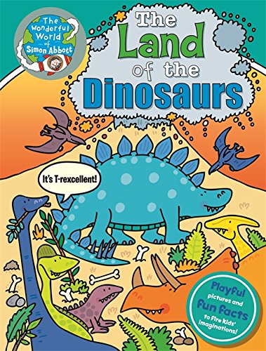 The Land of the Dinosaurs