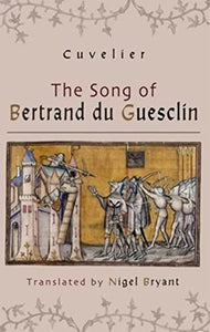 The Song of Bertrand du Guesclin 