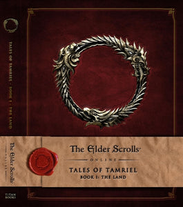 The Elder Scrolls Online: Tales of Tamriel, Book I: The Land 