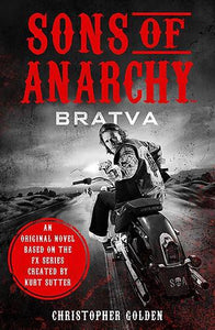 Sons of Anarchy - Bratva 