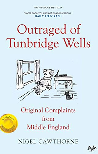 Outraged of Tunbridge Wells