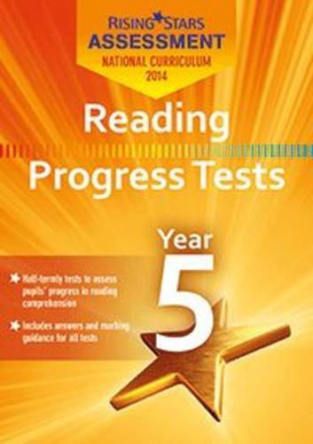 Rising Stars Assessment Reading Progress Tests Year 5